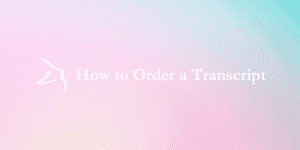 how to order a transcript