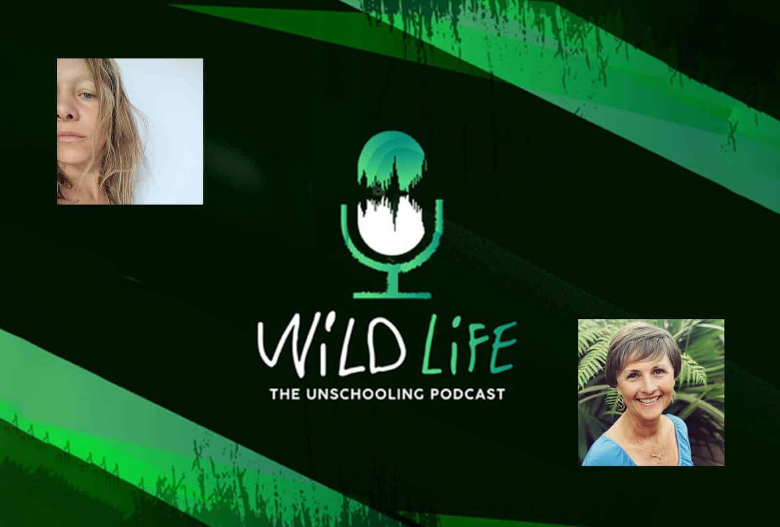 Interview on Wild Life – The Unschooling Podcast (Alexandra Kons)